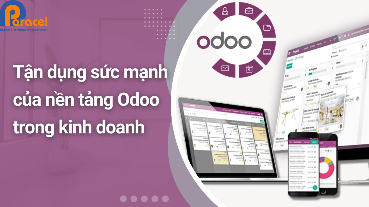 Những lợi ích mà phần mềm Odoo mang lại cho doanh nghiệp
