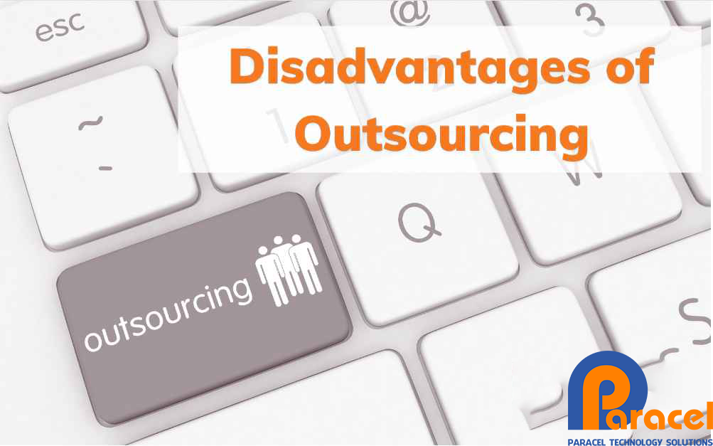 Disadvantages of outsourcing