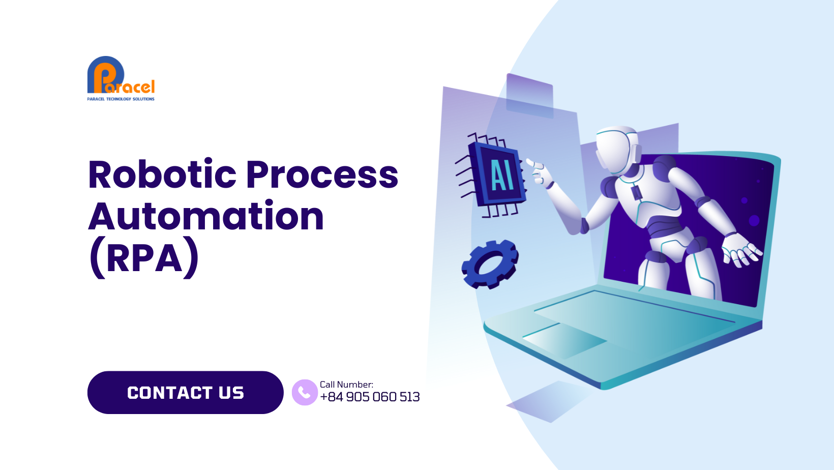 Robotic Process Automation (RPA)